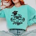 2025 Graduation The Tassel Was Worth The Hassle University Comfort Colors Sweatshirt Chalky Mint