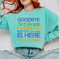 3rd Grade Graduation To 4th T-Shirt Kids Tee Fourth Comfort Colors Sweatshirt Chalky Mint
