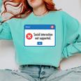 Anti Social Introvert Social Interaction Not Supported Comfort Colors Sweatshirt Chalky Mint