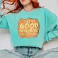 Antisocial Like A Good Neighbor Stay Over There Introvert Comfort Colors Sweatshirt Chalky Mint Antisocial Like A Good Neighbor Stay Over There Introvert Comfort Colors Sweatshirt Chalky Mint