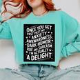 Anxiety Awkward Dark Humor Quote Introverts Sarcastic Comfort Colors Sweatshirt Chalky Mint Anxiety Awkward Dark Humor Quote Introverts Sarcastic Comfort Colors Sweatshirt Chalky Mint