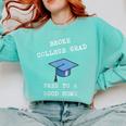 Broke College Grad Free To A Good Home Fun Graduation Comfort Colors Sweatshirt Chalky Mint