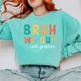 Bruh We Out 6th Graders Sixth Grade Graduation Comfort Colors Sweatshirt Chalky Mint