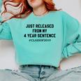Class Of 2019 4 Year Sentence Graduation High School Comfort Colors Sweatshirt Chalky Mint