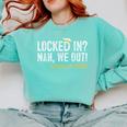 We Out Class Of 2025 Senior Graduation Graduate Grad Comfort Colors Sweatshirt Chalky Mint
