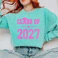 Class Of 2027 Pink Girls Shirt Graduation Comfort Colors Sweatshirt Chalky Mint