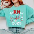 Earned It 2023 For Nurse Graduation Or RN LPN Class Of Comfort Colors Sweatshirt Chalky Mint