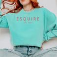 Esquire Est 2025 Women Attorney Lawyer Law School Graduation Comfort Colors Sweatshirt Chalky Mint