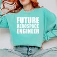 Future Aerospace Engineer College Graduate Graduation Comfort Colors Sweatshirt Chalky Mint