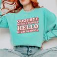 Goodbye Middle School Hello High School 8th Grade Graduation Comfort Colors Sweatshirt Chalky Mint