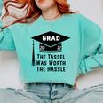 Grad 2021 Graduation Tassel Was Worth The Hassle Comfort Colors Sweatshirt Chalky Mint