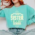Graduation 2019 TShirt Proud Sister Of A Senior Comfort Colors Sweatshirt Chalky Mint