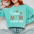 Graduation Class Of 2026 Senior Mom 2026 Comfort Colors Sweatshirt Chalky Mint