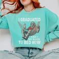 Graduation I Graduated Can I Go Back To Bed Now Comfort Colors Sweatshirt Chalky Mint