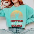 Graduation Hotter By One Degree T-Shirt Comfort Colors Sweatshirt Chalky Mint