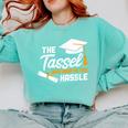 Graduation T Shirt Tassel Was Worth The Hassle Tee Comfort Colors Sweatshirt Chalky Mint