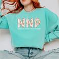 Groovy NNP Neonatal Nurse Practitioner Floral Graduation Comfort Colors Sweatshirt Chalky Mint
