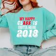 My Happy Class Is Outta Here 2018 Graduation Comfort Colors Sweatshirt Chalky Mint