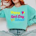Happy Last Day Of School Graduation Teacher Students T-Shirt Comfort Colors Sweatshirt Chalky Mint