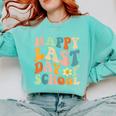 Happy Last Day Of School Groovy Teacher Student Graduation Comfort Colors Sweatshirt Chalky Mint