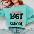 Happy Last Day Of School Kids Teacher Student Graduation Comfort Colors Sweatshirt Chalky Mint
