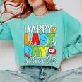 Happy Last Day Of School Teacher Student Graduation Comfort Colors Sweatshirt Chalky Mint