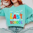 Happy Last Day Of School Teacher Women Student Graduation Comfort Colors Sweatshirt Chalky Mint