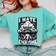 I Hate Everyone Introvert Anti-Social Dark Humor Comfort Colors Sweatshirt Chalky Mint I Hate Everyone Introvert Anti-Social Dark Humor Comfort Colors Sweatshirt Chalky Mint