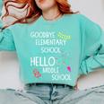 Hello Middle School Graduation Elementary School T-Shirt Comfort Colors Sweatshirt Chalky Mint