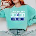 High School Graduation 2018 T-Shirt For Senior Alm18hty Comfort Colors Sweatshirt Chalky Mint