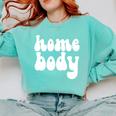 Homebody Introvert I Want To Stay Home Quiet Please Comfort Colors Sweatshirt Chalky Mint
