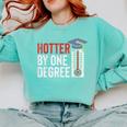 Hotter By One Degree Phd MBA College Graduation Comfort Colors Sweatshirt Chalky Mint