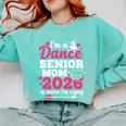 I'm A Dance Senior Mom 2026 Of Course I'm Crying Graduation Comfort Colors Sweatshirt Chalky Mint