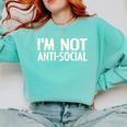 I'm Not Anti-Social I Introvert Comfort Colors Sweatshirt Chalky Mint