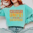 Introvert Antisocial Sarcasm Introverts Unite Anti Social Comfort Colors Sweatshirt Chalky Mint