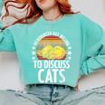 Introvert Cat Kitten Quote For Feline Whisperer Comfort Colors Sweatshirt Chalky Mint