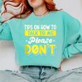 Introvert Tips On How To Talk To Me Please Don't Antisocial Comfort Colors Sweatshirt Chalky Mint