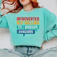 Introverted But Willing To Discuss Avacados Comfort Colors Sweatshirt Chalky Mint Introverted But Willing To Discuss Avacados Comfort Colors Sweatshirt Chalky Mint