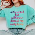 Introverted Willing To Discuss Curly Horse Introvert Comfort Colors Sweatshirt Chalky Mint Introverted Willing To Discuss Curly Horse Introvert Comfort Colors Sweatshirt Chalky Mint