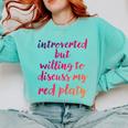 Introverted Willing To Discuss Red Platy Introvert Comfort Colors Sweatshirt Chalky Mint Introverted Willing To Discuss Red Platy Introvert Comfort Colors Sweatshirt Chalky Mint