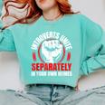 Introverts Unite Separately In Your Own Homes Saying Comfort Colors Sweatshirt Chalky Mint