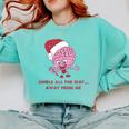 Jingle All The Way Away From Me This Christmas For Introvert Comfort Colors Sweatshirt Chalky Mint