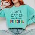 Kids Last Day Of Preschool Graduation Comfort Colors Sweatshirt Chalky Mint