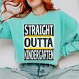 Kids Straight Outta Kindergarten Graduation Comfort Colors Sweatshirt Chalky Mint