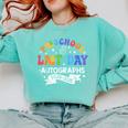 Last Day Of School Year 2025 Preschool Autograph Graduation Comfort Colors Sweatshirt Chalky Mint