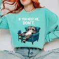 Lazy Raccoon Sarcastic Introvert Humor Japanese Animal Comfort Colors Sweatshirt Chalky Mint