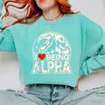 I Love Being Alpha Moonlit Wolf Meme Alpha Introvert Comfort Colors Sweatshirt Chalky Mint I Love Being Alpha Moonlit Wolf Meme Alpha Introvert Comfort Colors Sweatshirt Chalky Mint