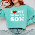 I Love My Introvert Son I Heart My Introvert Son Comfort Colors Sweatshirt Chalky Mint I Love My Introvert Son I Heart My Introvert Son Comfort Colors Sweatshirt Chalky Mint