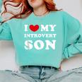 I Love My Introvert Son I Heart My Introvert Son Comfort Colors Sweatshirt Chalky Mint