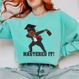 Masters Graduation Mastered It Dabbing Man Tee Comfort Colors Sweatshirt Chalky Mint
